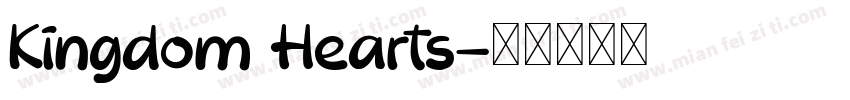 Kingdom Hearts字体转换